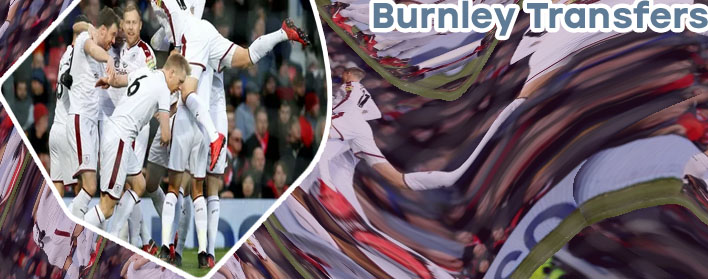 Burnley transfers