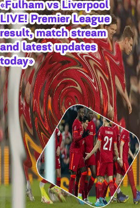 Liverpool results today
